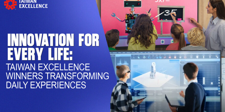 Taiwan-Excellence-Winners-Transforming-Daily-Experiences